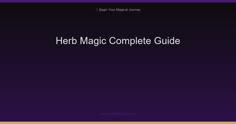 Herb Magic Complete Guide