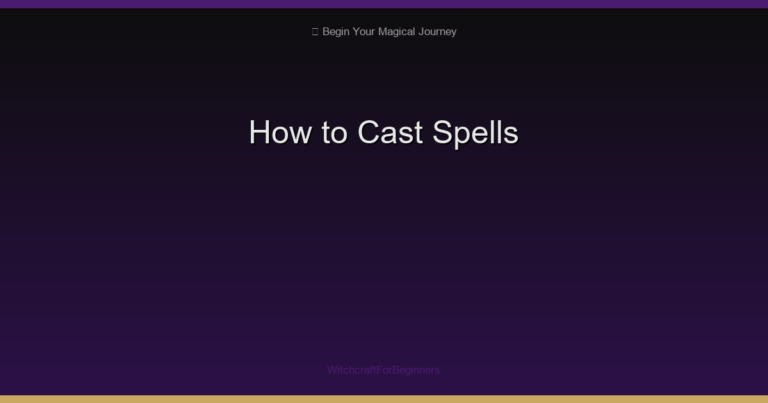 How to Cast Spells