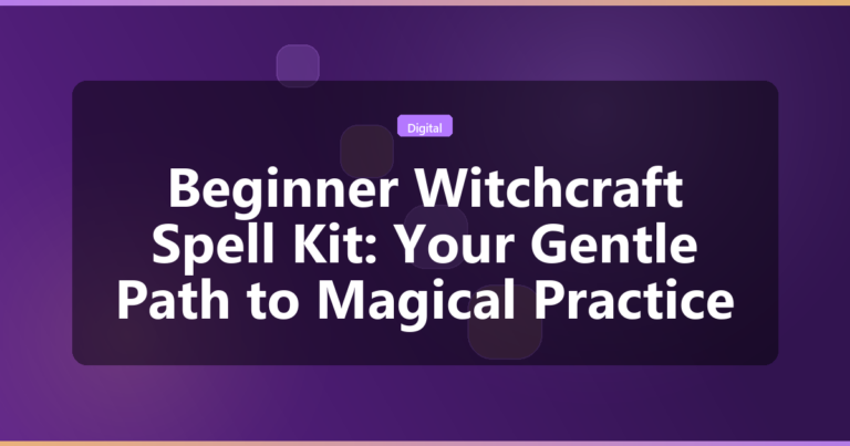 Beginner Witchcraft Spell Kit: Your Gentle Path to Magical Practice