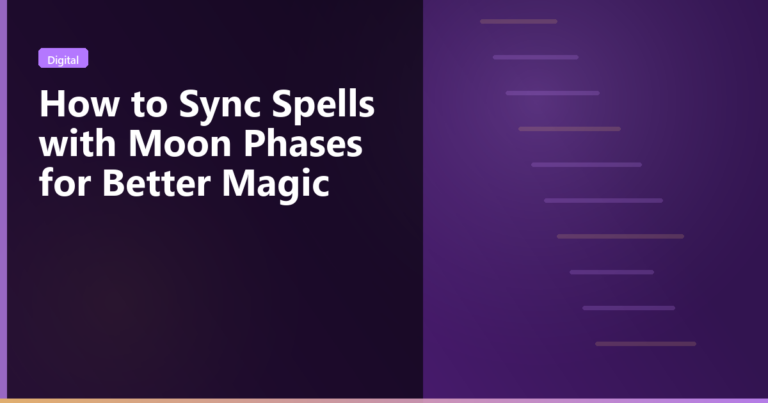 How to Sync Spells with Moon Phases for Better Magic