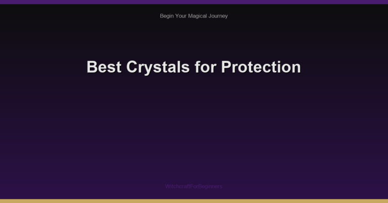 Best Crystals for Protection