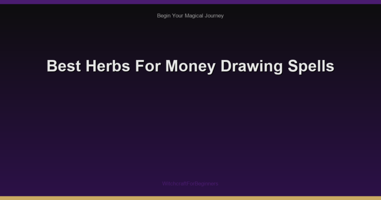 Best Herbs For Money Drawing Spells