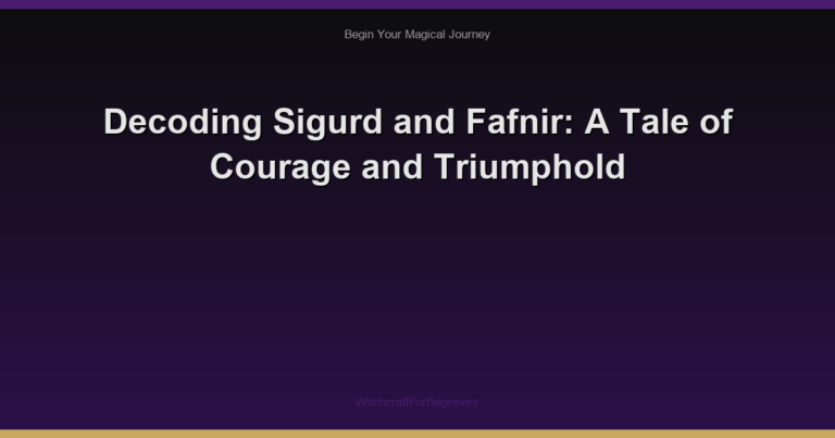 Decoding Sigurd and Fafnir: A Tale of Courage and Triumphold