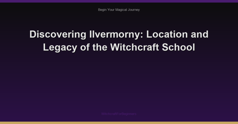 Discovering Ilvermorny: Location and Legacy of the Witchcraft School