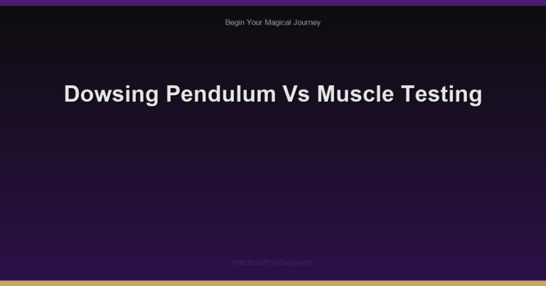 Dowsing Pendulum Vs Muscle Testing