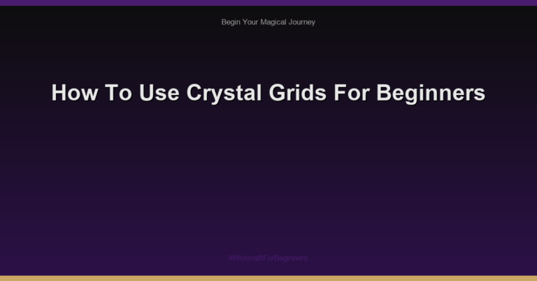 How To Use Crystal Grids For Beginners