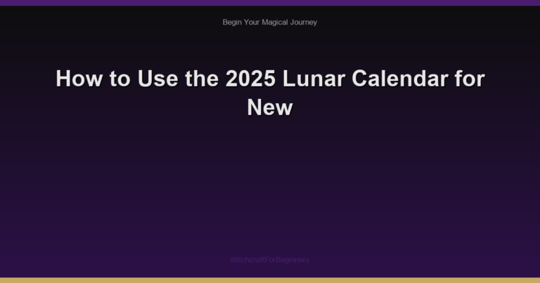 How to Use the 2025 Lunar Calendar for New