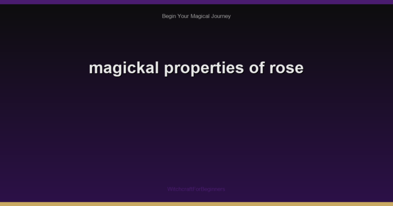 magickal properties of rose