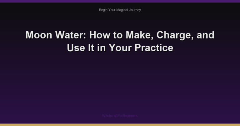 Moon Water: How to Make, Charge, and Use It in Your Practice