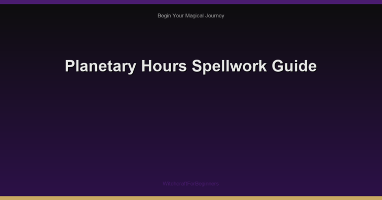 Planetary Hours Spellwork Guide