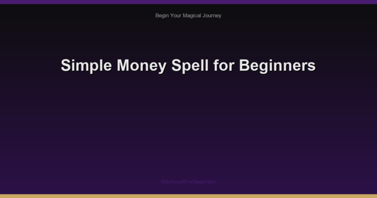 Simple Money Spell for Beginners