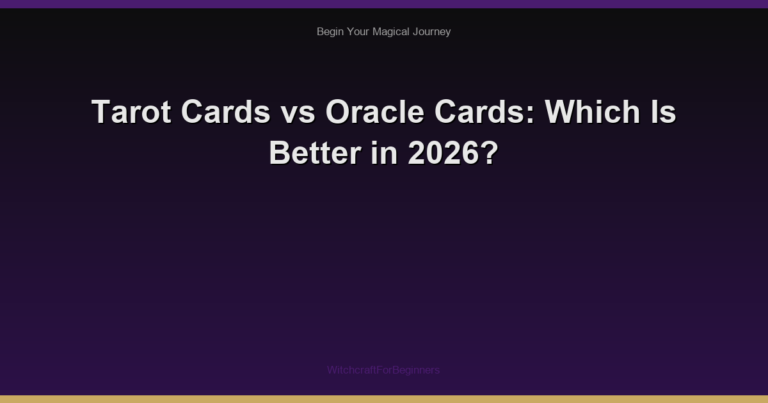 Tarot Cards vs Oracle Cards: Which Is Better in 2026?