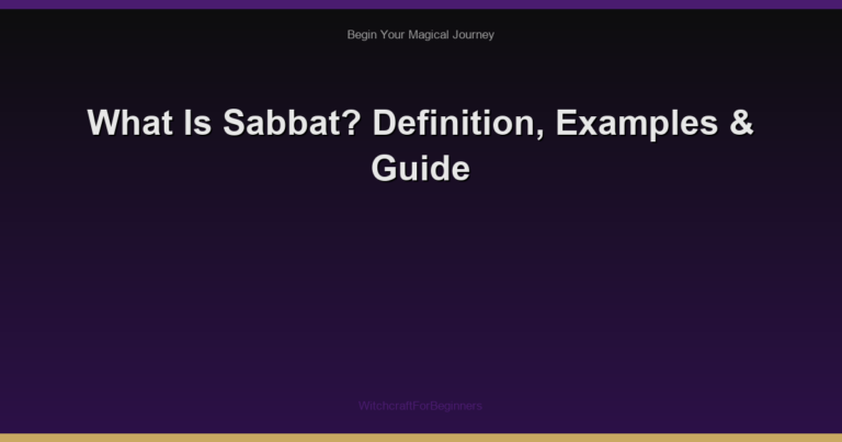 What Is Sabbat? Definition, Examples & Guide